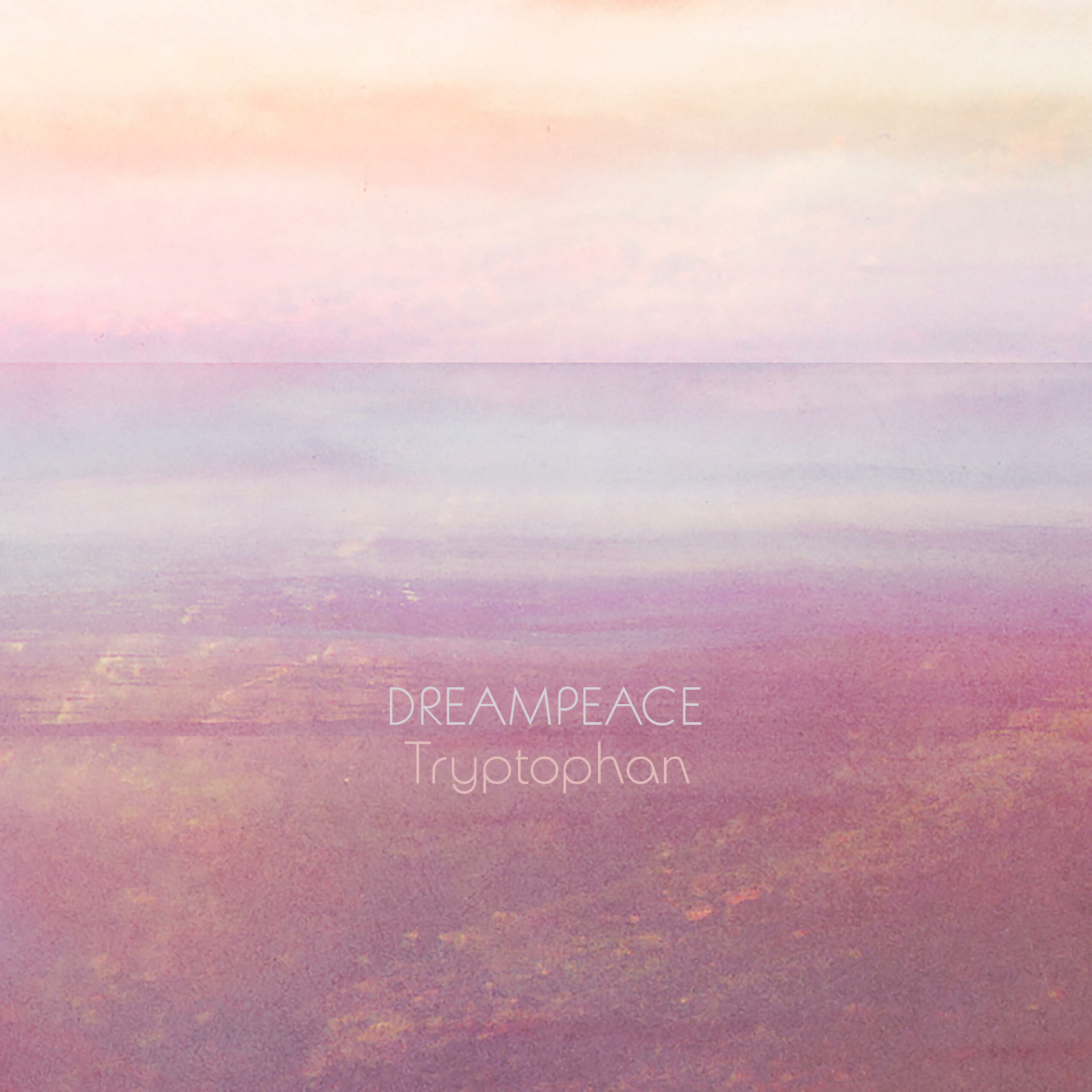 Dreampeace- Tryptophan